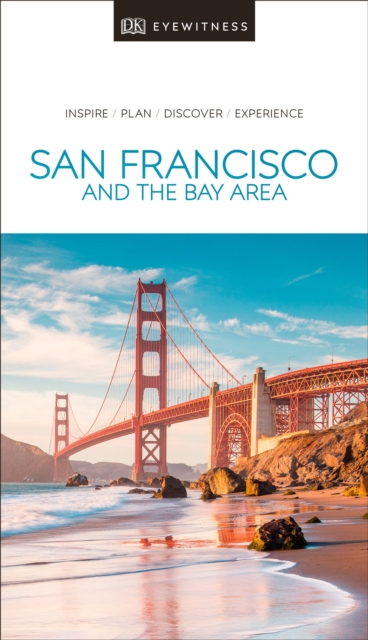 DK Eyewitness San Francisco and the Bay Area, Paperback / softback Book
