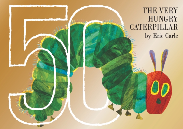 The Very Hungry Caterpillar 50th Anniversary Collector's Edition, Hardback Book