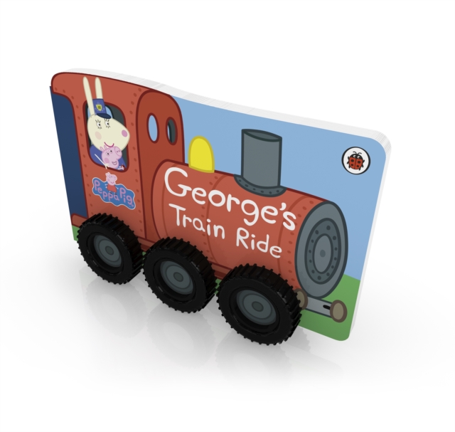 Peppa Pig: George's Train Ride, Board book Book