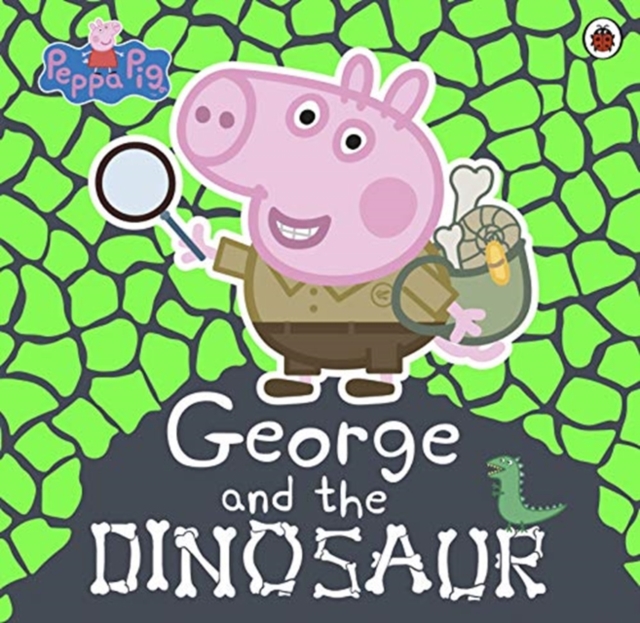 Peppa Pig: George and the Dinosaur, Paperback / softback Book