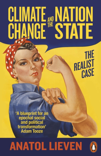 Climate Change and the Nation State : The Realist Case, EPUB eBook
