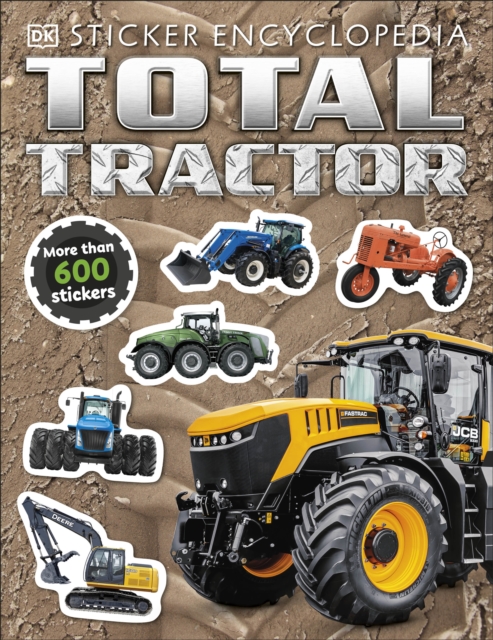 Total Tractor Sticker Encyclopedia, Paperback / softback Book