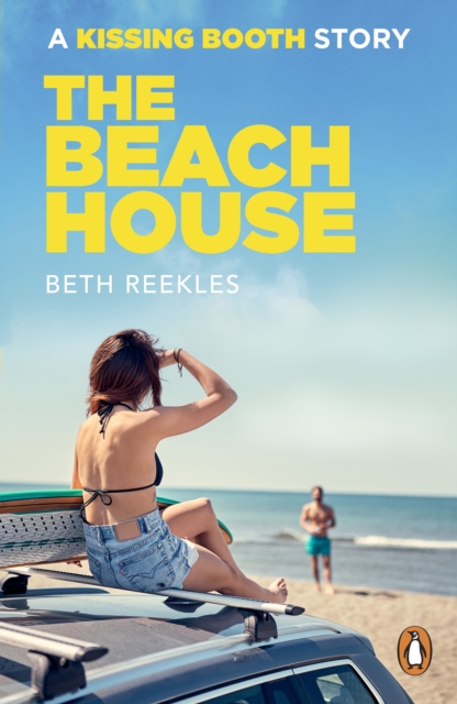 The Beach House : A Kissing Booth Story, EPUB eBook
