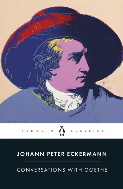 Conversations with Goethe, Paperback / softback Book