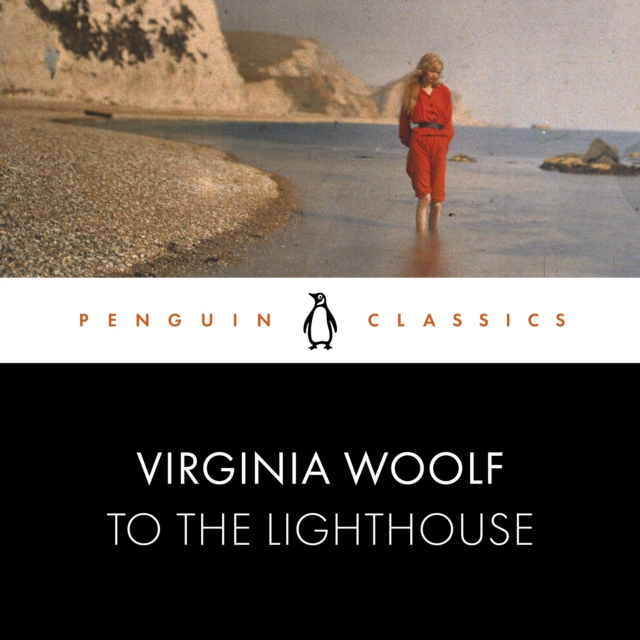 To the Lighthouse : Penguin Classics, eAudiobook MP3 eaudioBook