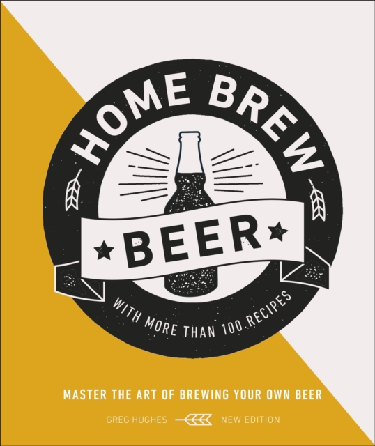 Home Brew Beer : Master the Art of Brewing Your Own Beer, EPUB eBook