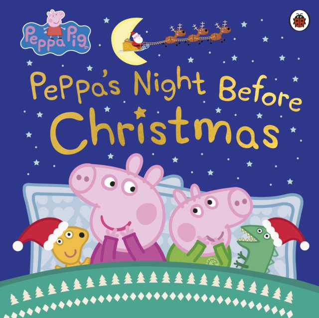 Peppa Pig: Peppa's Night Before Christmas, Paperback / softback Book