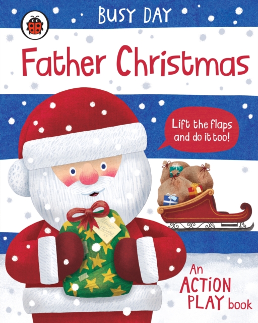 Busy Day: Father Christmas : An action play book, Board book Book