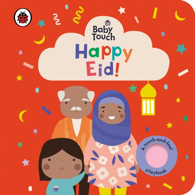 Baby Touch: Happy Eid!, Board book Book
