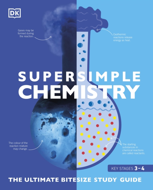Super Simple Chemistry : The Ultimate Bitesize Study Guide, EPUB eBook