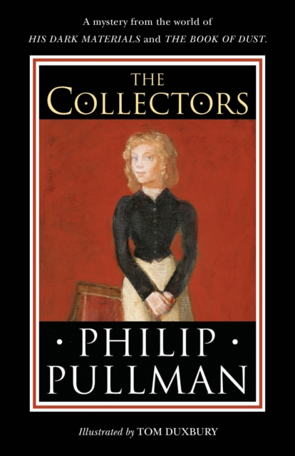 The Collectors : A short story from the world of His Dark Materials and the Book of Dust, EPUB eBook
