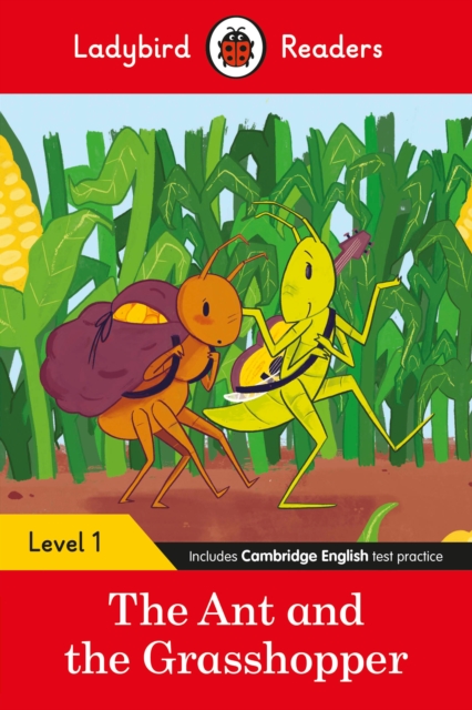 Ladybird Readers Level 1 - The Ant and the Grasshopper (ELT Graded Reader), Paperback / softback Book