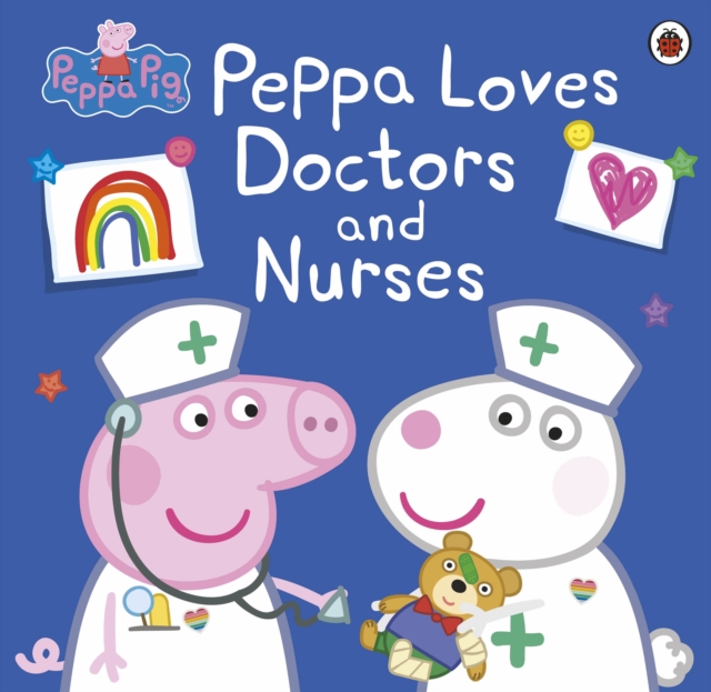 Peppa Pig: Peppa Loves Doctors and Nurses, EPUB eBook