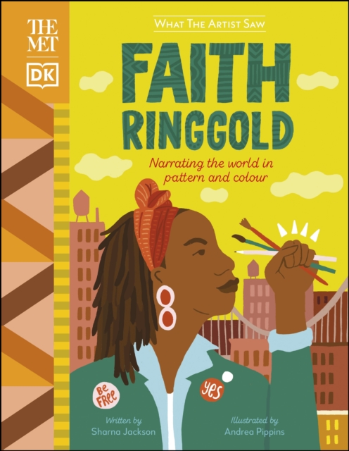 The Met Faith Ringgold : Narrating the World in Pattern and Colour, Hardback Book