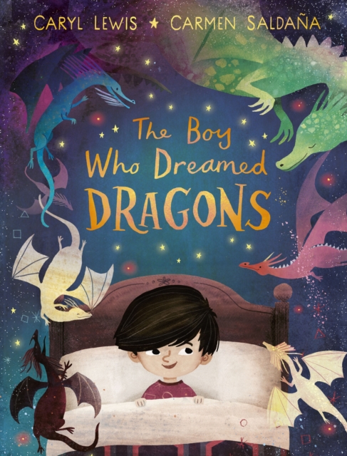 The Boy Who Dreamed Dragons, Hardback Book