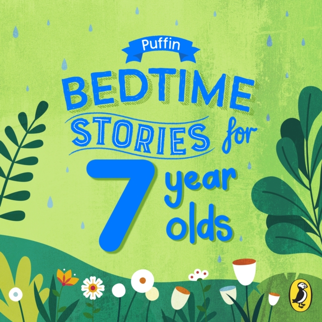 Puffin Bedtime Stories for 7 Year Olds, eAudiobook MP3 eaudioBook