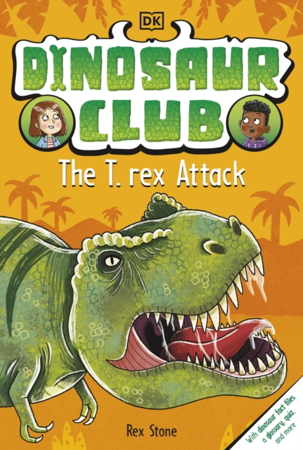 Dinosaur Club: The T-Rex Attack, Paperback / softback Book