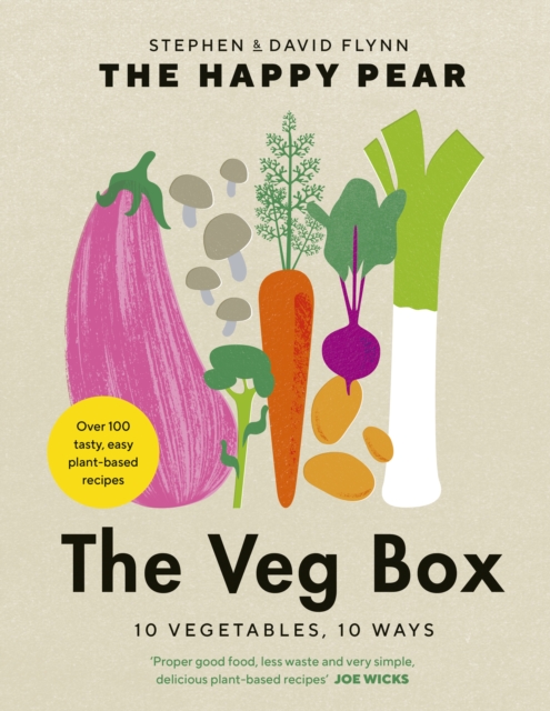 The Veg Box : 10 Vegetables, 10 Ways, Hardback Book