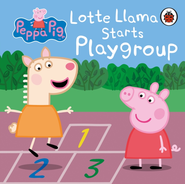 Peppa Pig: Lotte Llama Starts Playgroup, Board book Book