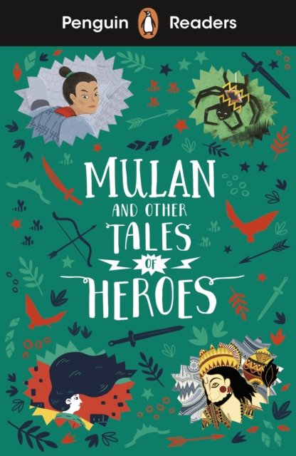 Penguin Readers Level 2: Mulan and Other Tales of Heroes (ELT Graded Reader), EPUB eBook