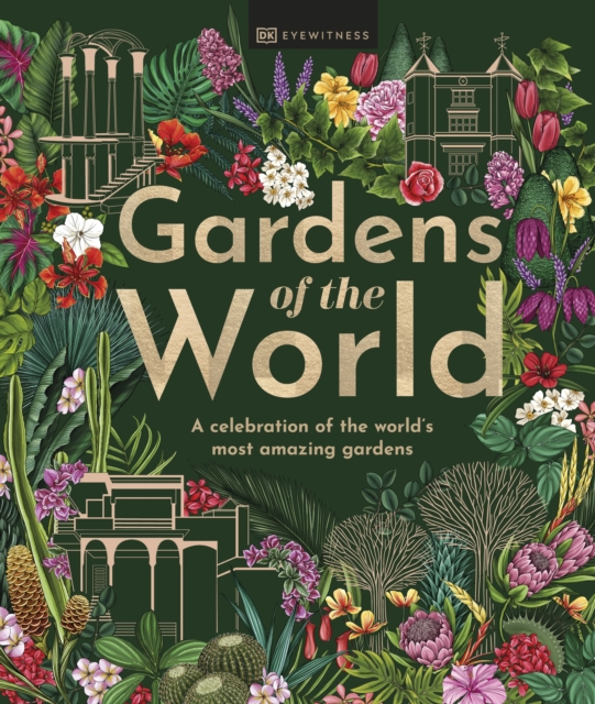 Gardens of the World, Hardback Book