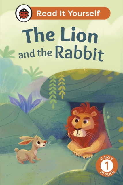 The Lion and the Rabbit: Read It Yourself - Level 1 Early Reader, EPUB eBook