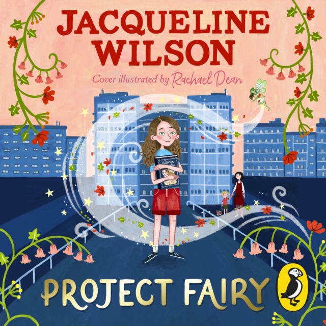 Project Fairy : Discover a brand new magical adventure from Jacqueline Wilson, CD-Audio Book