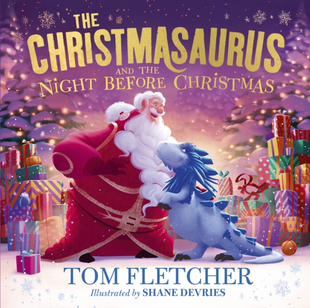 The Christmasaurus and the Night Before Christmas, Hardback Book
