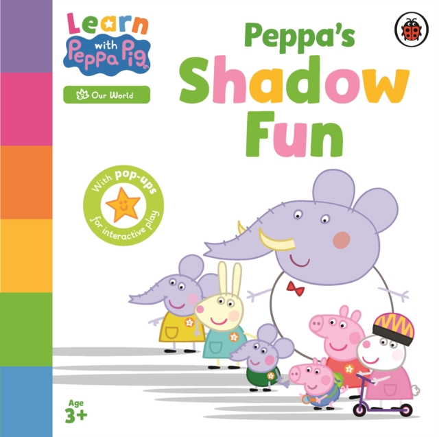 Learn with Peppa: Peppa’s Shadow Fun, Board book Book