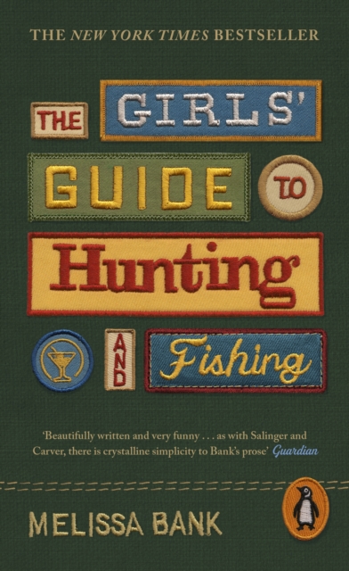 The Girls' Guide to Hunting and Fishing, Paperback / softback Book