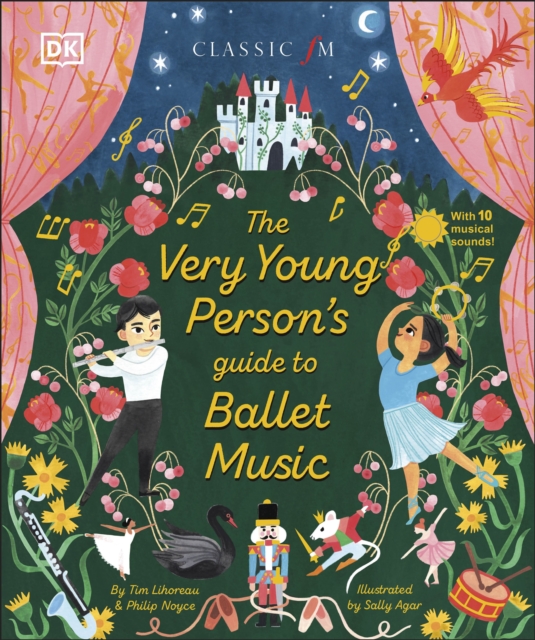 The Very Young Person's Guide to Ballet Music, Hardback Book