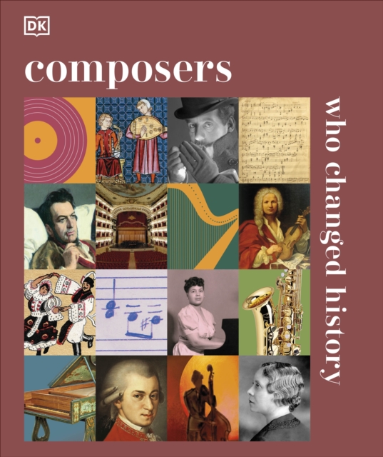 Composers Who Changed History, Hardback Book
