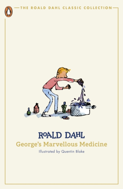 George's Marvellous Medicine, Paperback / softback Book