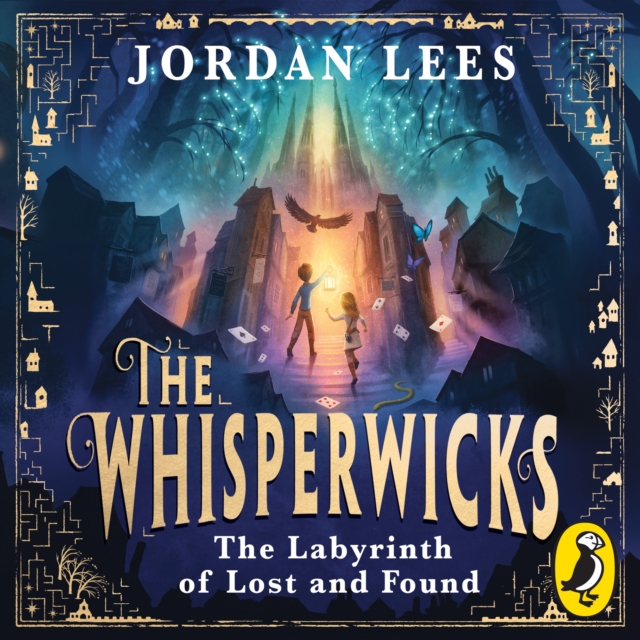 The Whisperwicks: The Labyrinth of Lost and Found, eAudiobook MP3 eaudioBook