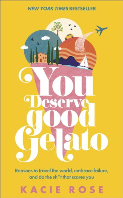 You Deserve Good Gelato, Paperback / softback Book