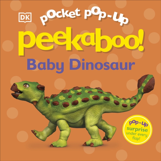 Pocket Pop-Up Peekaboo! Baby Dinosaur, Board book Book