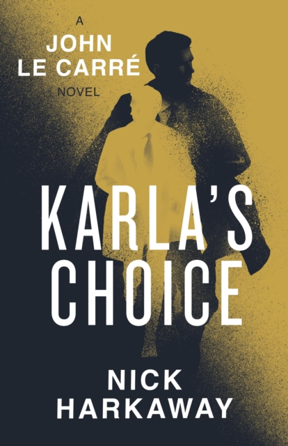 Karla's Choice, Hardback Book