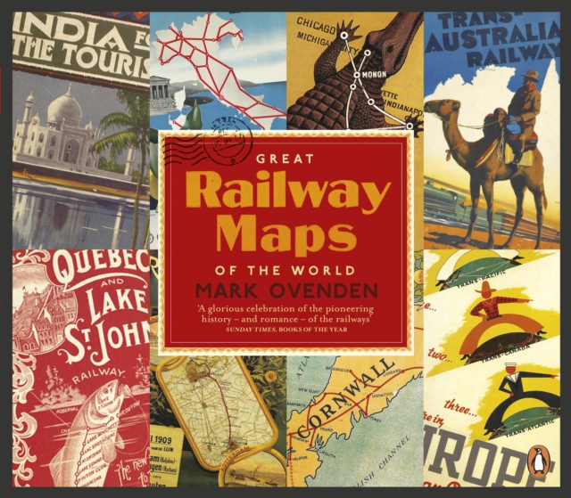 Great Railway Maps of the World, Paperback / softback Book