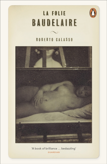 La Folie Baudelaire, Paperback / softback Book