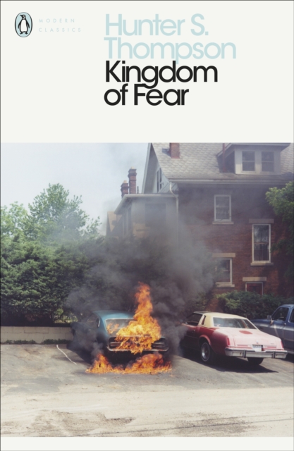 Kingdom of Fear : Loathsome Secrets of a Star-crossed Child in the Final Days of the American Century, EPUB eBook