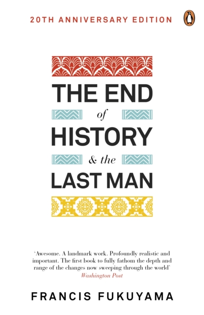 The End of History and the Last Man, Paperback / softback Book