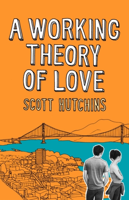 A Working Theory of Love, Paperback Book