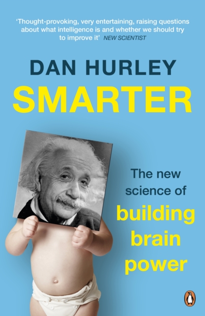 Smarter : The New Science of Building Brain Power, EPUB eBook