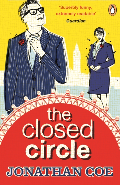The Closed Circle : ‘As funny as anything Coe has written’ The Times Literary Supplement, Paperback / softback Book