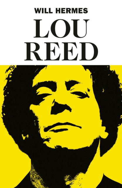 Lou Reed : The King of New York, EPUB eBook