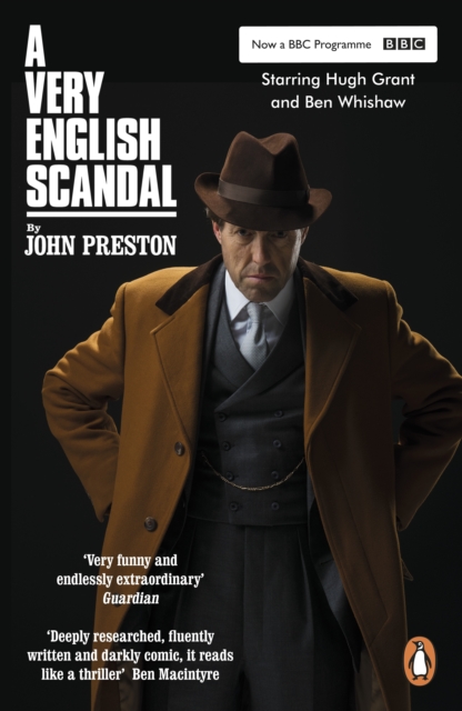 A Very English Scandal : Sex, Lies and a Murder Plot at the Heart of the Establishment TV Tie-In, Paperback / softback Book
