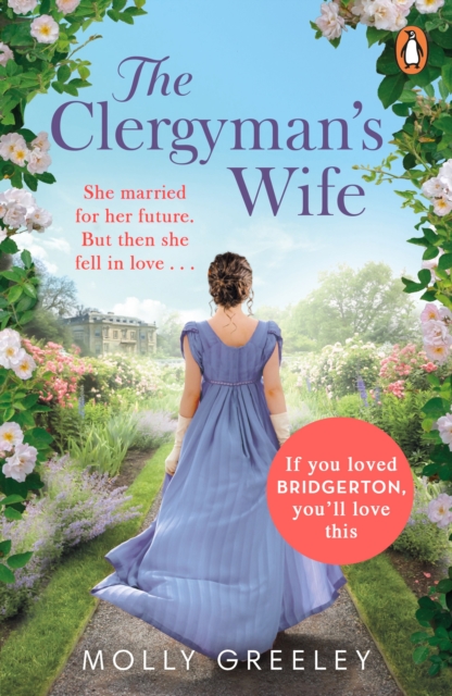 The Clergyman's Wife : A romantic new novel to curl up with for fans of Bridgerton, EPUB eBook
