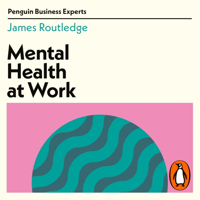 Mental Health at Work, eAudiobook MP3 eaudioBook