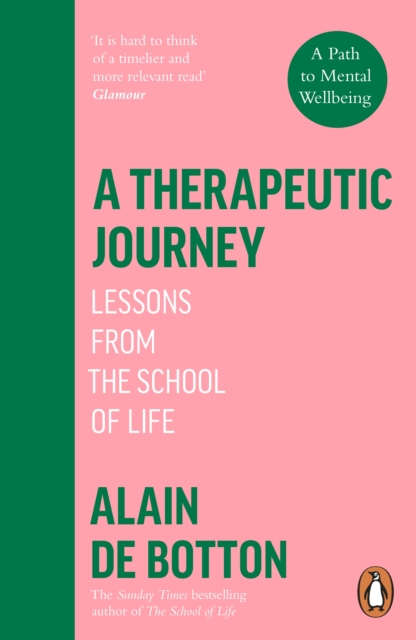 A Therapeutic Journey : Lessons from the School of Life, Paperback / softback Book