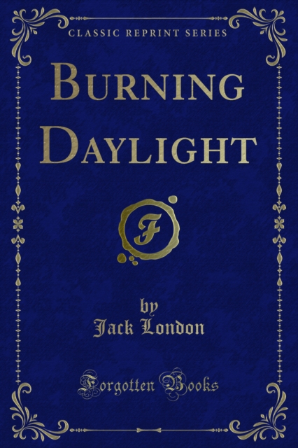 Burning Daylight, PDF eBook